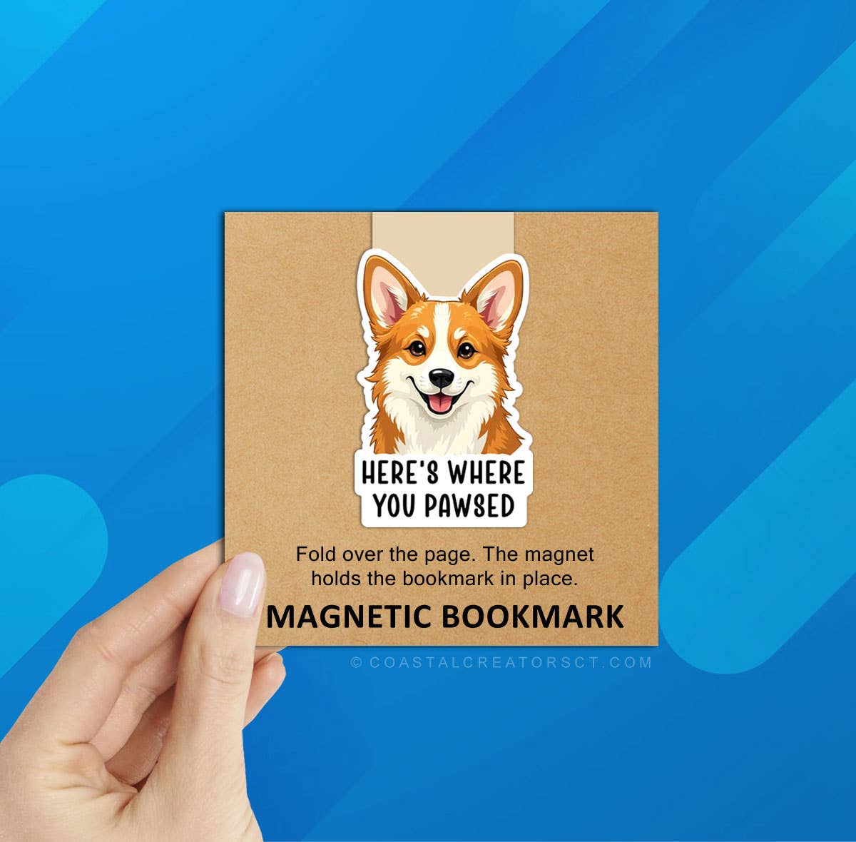 Coastal Creators of Connecticut - Dog Here's Where You Pawsed Reversible Magnetic Bookmark