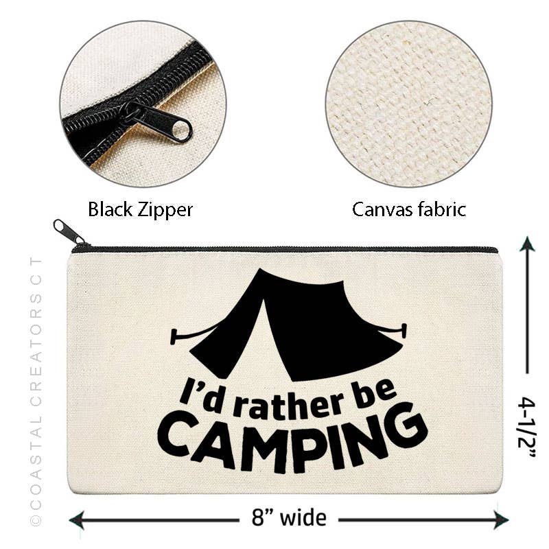 Coastal Creators of Connecticut - I'd Rather Be Camping Storage Bag