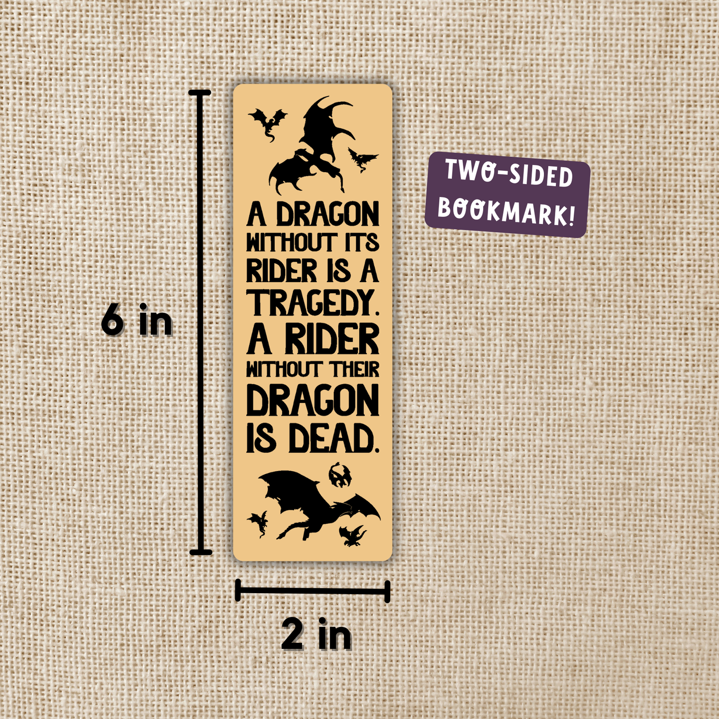 Kingdom of Threads - Dragon Without Their Rider Quote Bookmark | Fourth Wing
