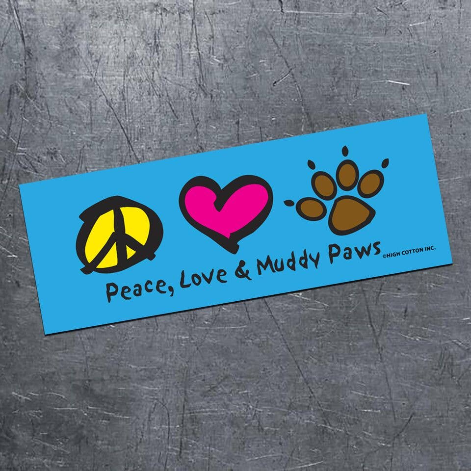 High Cotton Gifts - Peace Love Muddy Paws Bumper Magnet