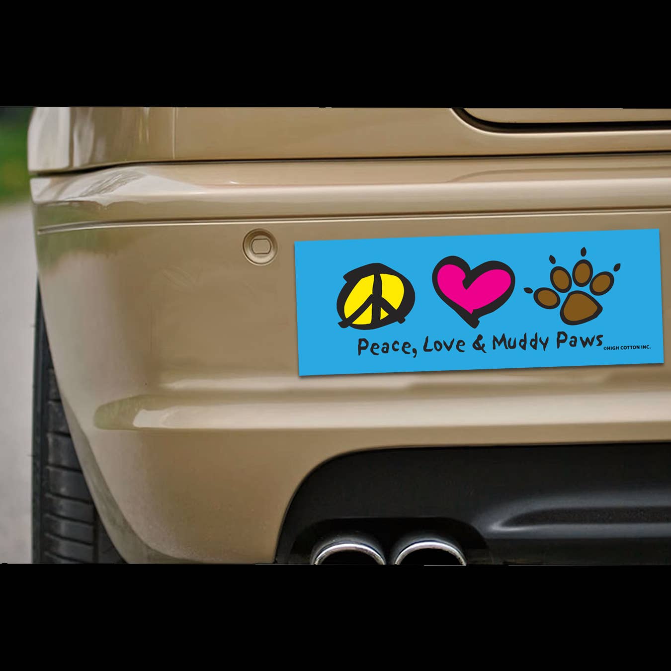 High Cotton Gifts - Peace Love Muddy Paws Bumper Magnet