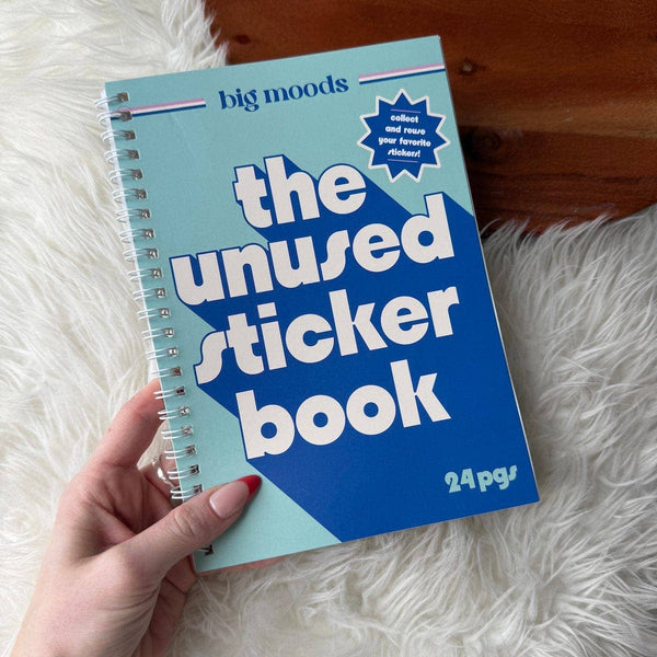 Big Moods - The Unused Sticker Book - Blue