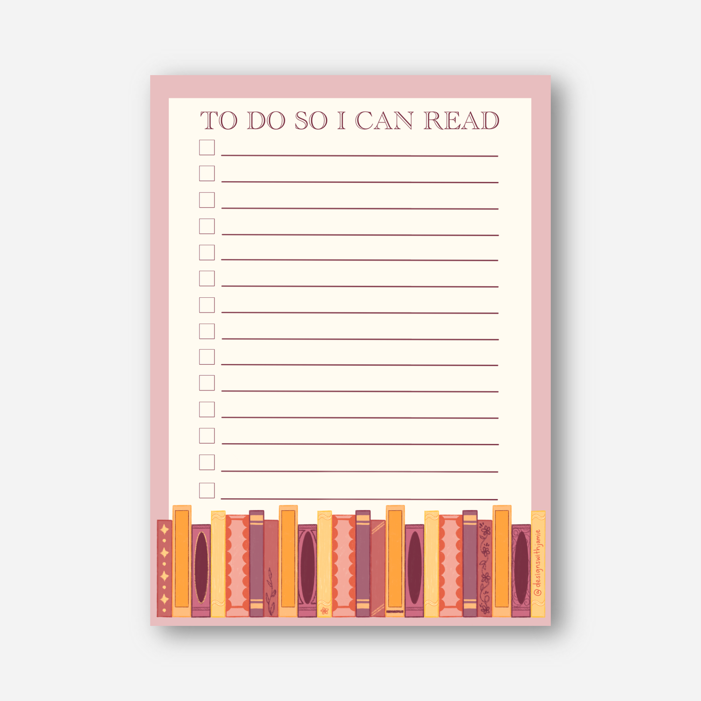 Designs with Jamie - To Do So I Can Read Notepad