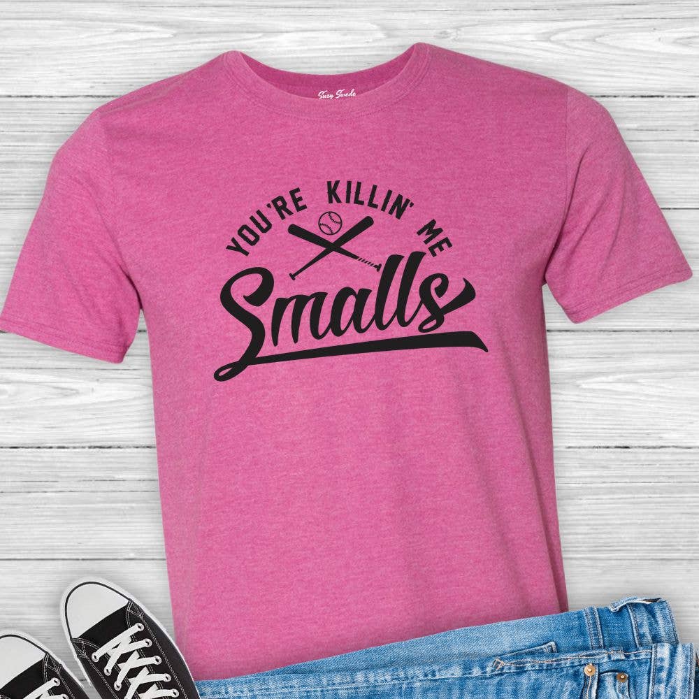 Suzy Swede - You're Killin' Me Smalls Unisex T-Shirt