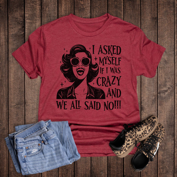 Rebel Rose - Funny I Asked Myself We All Said No Graphic Tee
