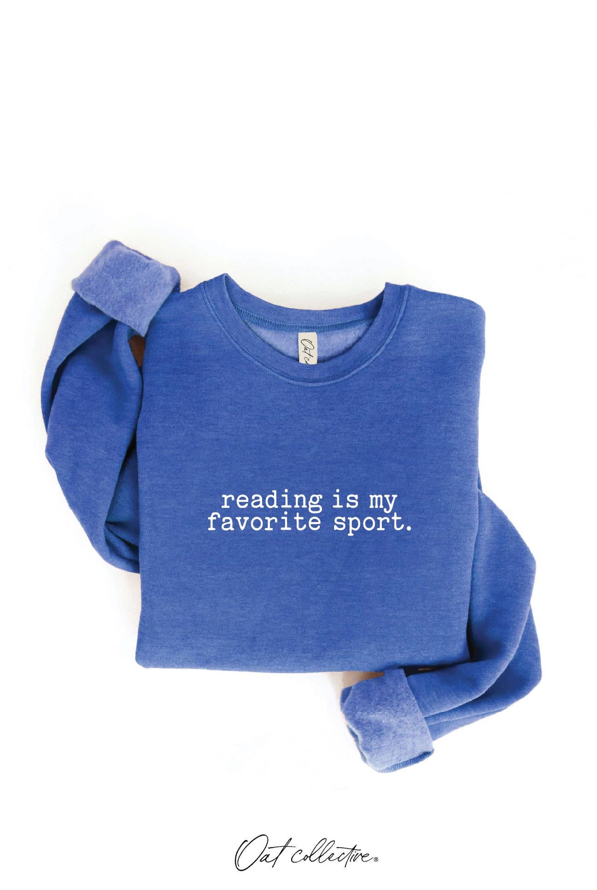 OAT COLLECTIVE - READING IS MY FAVORITE SPORT Graphic Sweatshirt