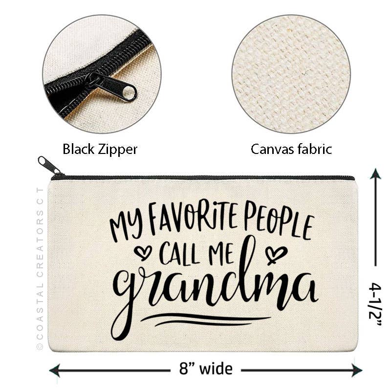 Coastal Creators of Connecticut - My Favorite People Call Me Grandma Storage Bag