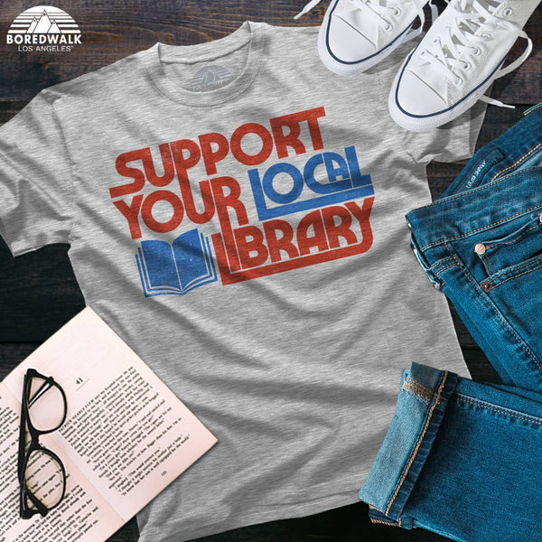 Boredwalk - Men's Support Your Local Library T-Shirt